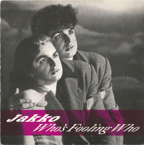 Jakko - Who's Fooling Who - Used Vinyl Record 7"