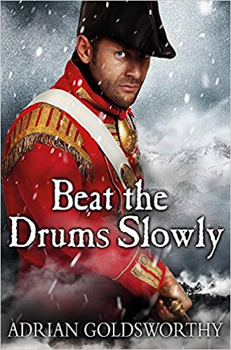 Adrian Goldsworthy - Beat the Drums Slowly - New Paperback