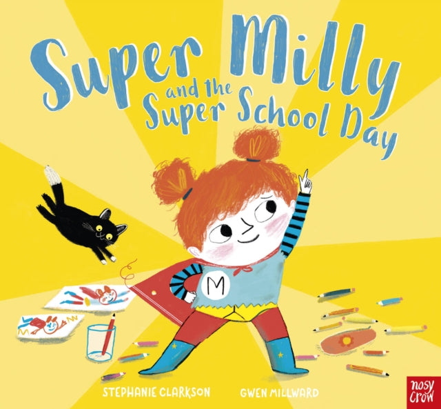 Stephanie Clarkson - Super Milly and the Super School Day - Paperback