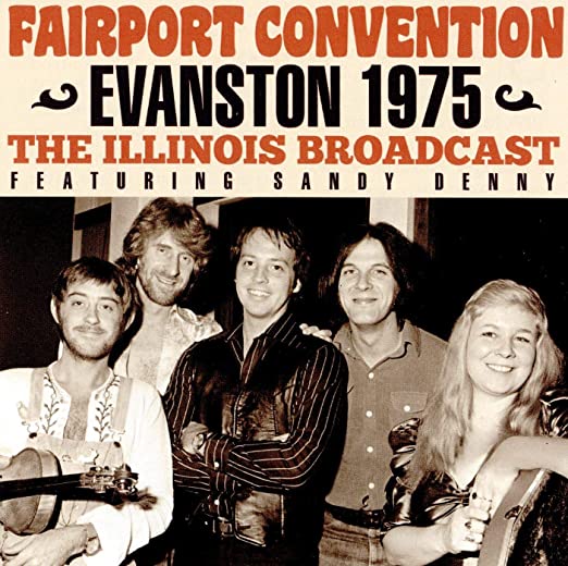 FAIRPORT CONVENTION - EVANSTON 1975 - CD