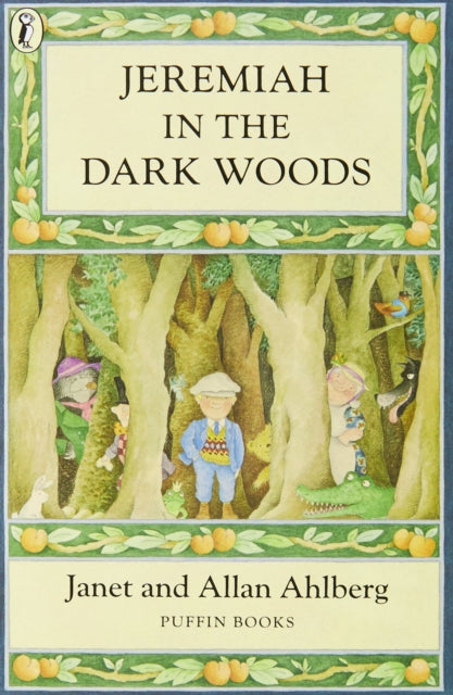 Janet Ahlberg - Jeremiah in the Dark Woods - Paperback