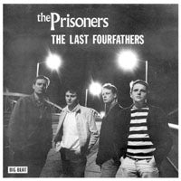 PRISONERS - LAST FOURFARS - CD