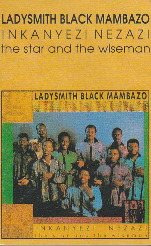 Ladysmith Black Mamb - Inkanyezi Nezazi - Used Cassette