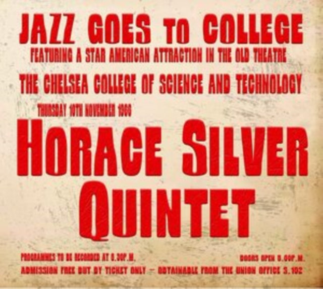 HORACE SILVER QUINTE - 1966 JAZZ GOES TO COLLEGE BROADCAST - CD