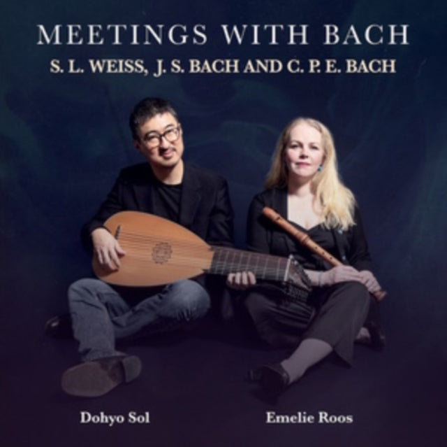 EMELIE ROOS/DOHYO SO - MEETINGS WITH BACH - CD