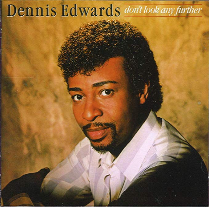 Dennis Edwards - Don't Look Any Further - CD