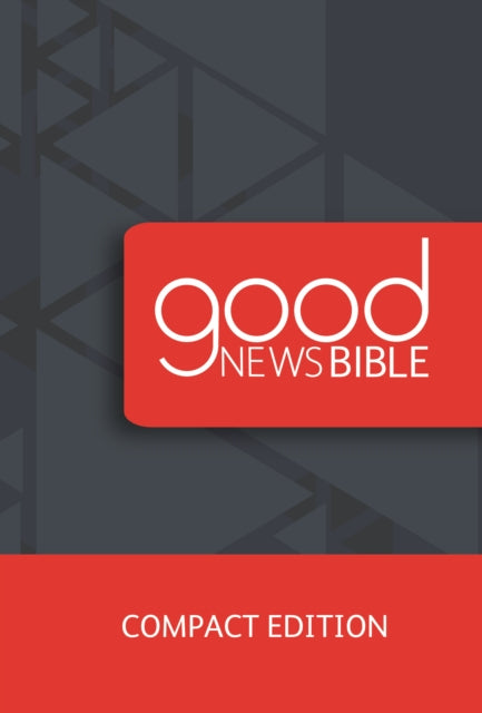 Good News Bible Compact Edition - Hardback