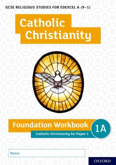 Andy Lewis - GCSE Religious Studies for Edexcel A (9-1): Catholic Chri