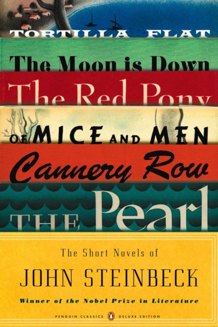 John Steinbeck - Short Novels of  (Penguin Classics Deluxe Edition) -