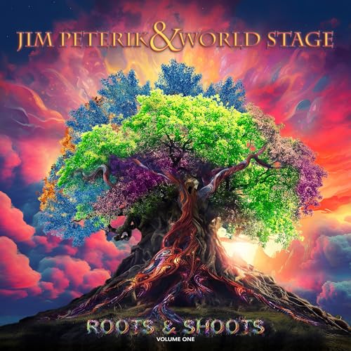 JIM PETERIK AND WORL - ROOTS & SHOOTS VOL. 1 - CD