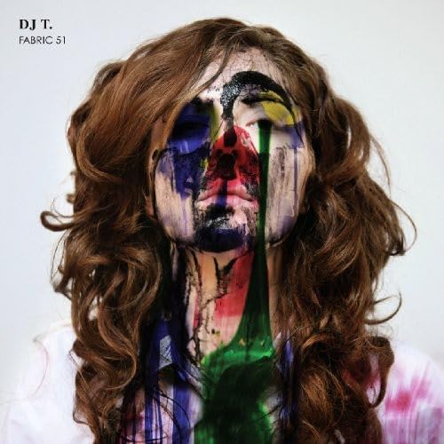 DJ T. - Fabric 51 - New CD