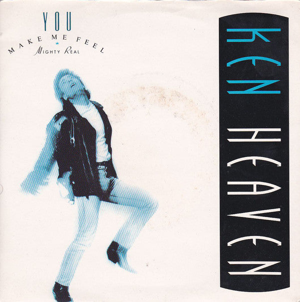Ken Heaven - You Make Me Feel (Mighty Real) - Used Vinyl Record 7"