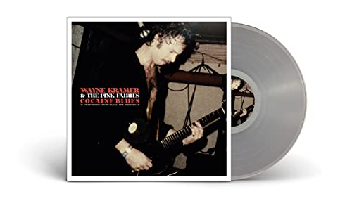 WAYNE KRAMER AND THE - COCAINE BLUES (74-78 RECORDINGS/STUDIO TRACKS +