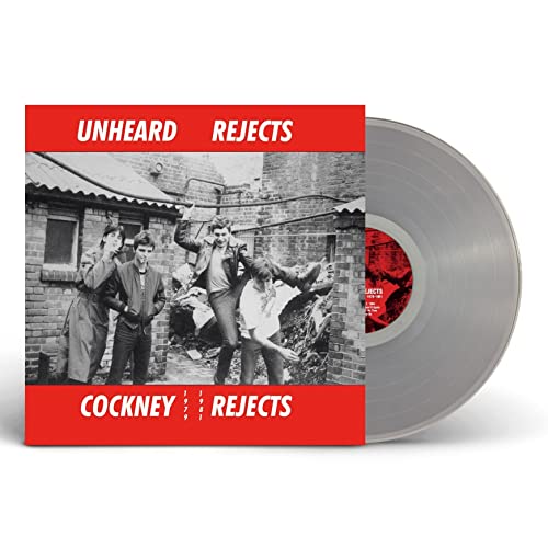 COCKNEY REJECTS - UNHEARD REJECTS (1979-1981) (CLEAR VINYL) - New Viny