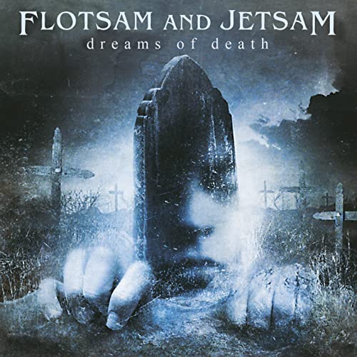 FLOTSAM & JETSAM - DREAMS OF DEATH - CD