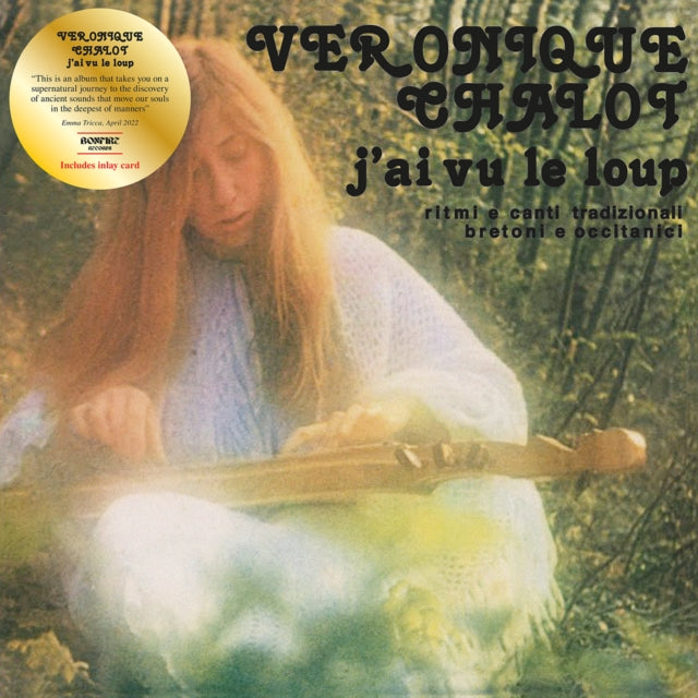 VERONIQUE CHALOT - JAi Vu Le Loup - Vinyl Record