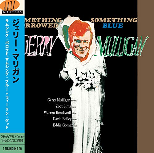GERRY MULLIGAN - Something Borrowed. Something Blue - CD