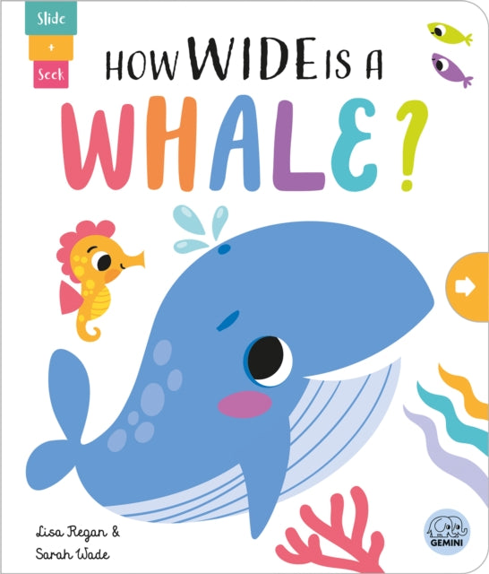 Lisa Regan - How Wide is a Whale? - New Board book
