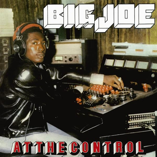 BIG JOE - At The Control - New Vinyl Record