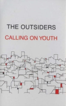 OUTSIDERS - CALLING ON YOUTH - Cassette