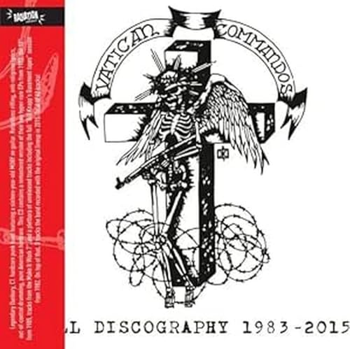 VATICAN COMMANDOS - Full Discography 1983-2015 - New CD