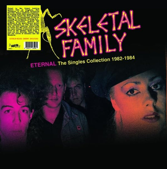 SKELETAL FAMILY - - Eternal: The Singles Collection 1982-1984 (Purple