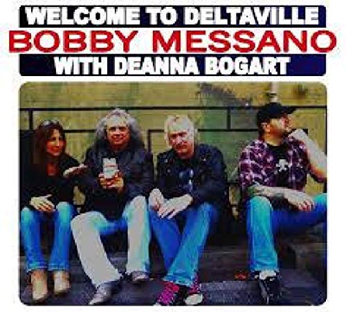 BOBBY MESSANO - WELCOME TO DELTAVILLE - CD