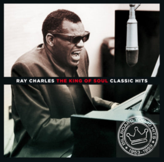 Ray Charles - The King Of Soul - Classic Hits CD (Preorder for release