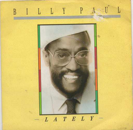 Billy Paul - Lately - Used Vinyl Record 7"