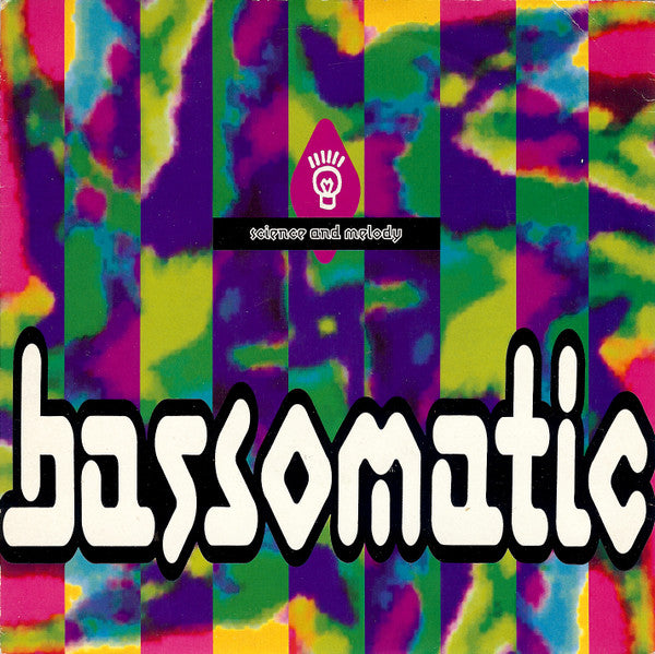 Bassomatic - Science and Melody - Used Vinyl Record 7"