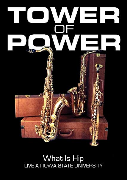Tower of Power: What Is Hip - New DVD