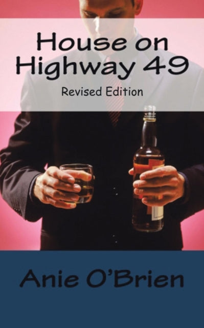 O'Brien - House on Highway 49  Revised Edition - New paperback or soft