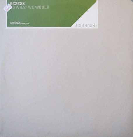 Aczess - Do What We Would - Used Vinyl Record 12"