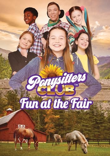 FEATURE FILM - PONYSITTERS CLUB: FUN AT THE FAIR - New DVD