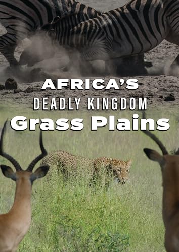 FEATURE FILM - AFRICA'S DEADLY KINGDOM: GRASS PLAINS - New DVD