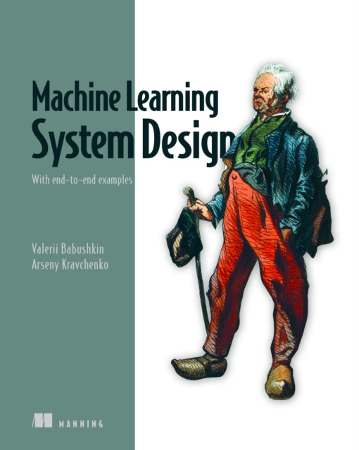 Machine Learning System Design Valerii Babushkin - book