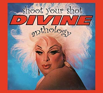 Divine - Shoot Your Shot (The  Anthology) - CD
