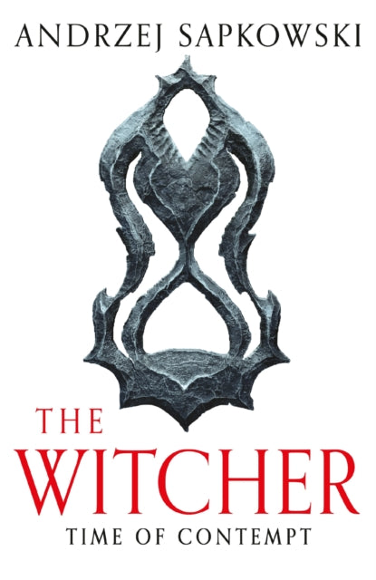 Andrzej Sapkowski - Time of Contempt   Witcher 2 - Now a major Netflix