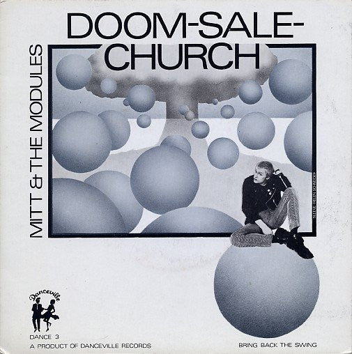 Mitt & The Modules - Doom-Sale-Church / Ha-Money-Ka - Used Vinyl Reco