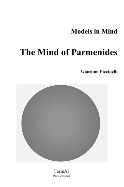 Piccinelli - Mind of Parmenides - New paperback or softback