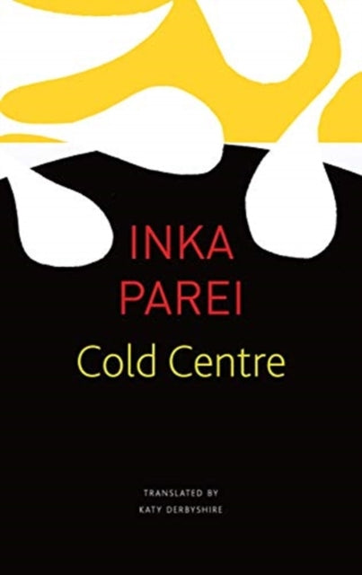 Inka Parei - Cold Centre - Paperback