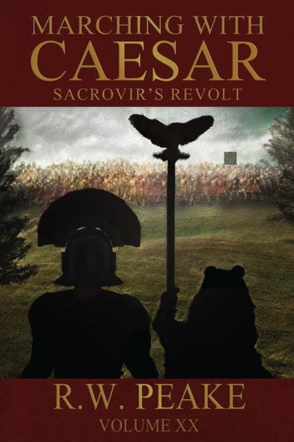Hercules - Marching With Caesar-Sacrovir's Revolt - New paperback or s