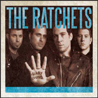 RATCHETS - GLORY BOUND - CD