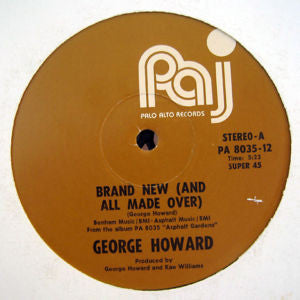George Howard - Brand New (And All Made Over) - Used Vinyl Record 12