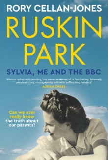 Rory Cellan-Jones - Ruskin Park : Sylvia, Me and the BBC - Hardback