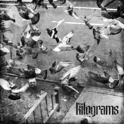 KILOGRAMS - EVERY STREET B/W DROP THAT GUFF - New Vinyl Record 7