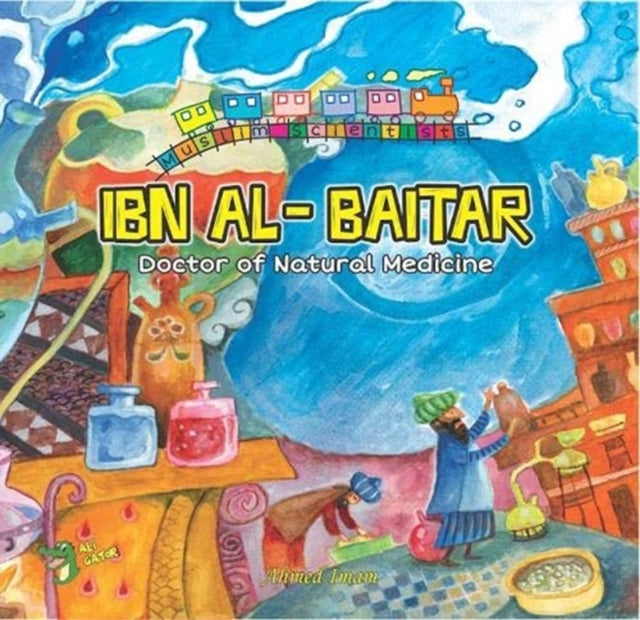 Ahmed Imam - Ibn Al-Baitar : Doctor of Natural Medicine - New Paperbac