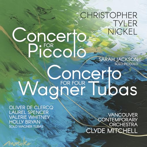Christopher Tyler Ni - : Concerto for Piccolo, Concerto for Four Wagner