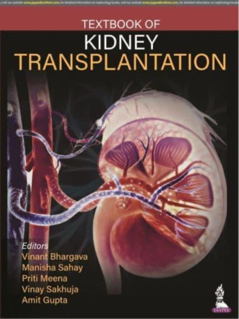 Bhargava - Textbook of Kidney Transplantation - New hardback or cased