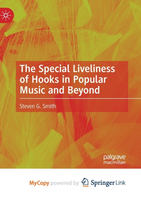 Smit - Special Liveliness of Hooks in Popular Music and Beyond - New p